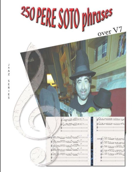 250 PERE SOTO phrases over V7 (Jazz series)