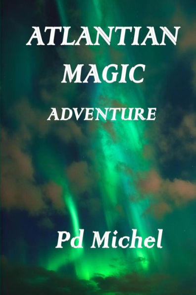 ATLANTIAN MAGIC: ADVENTURE