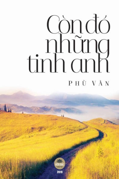 Còn dó nh?ng tinh anh: B?n in màu d?c bi?t (Vietnamese Edition)