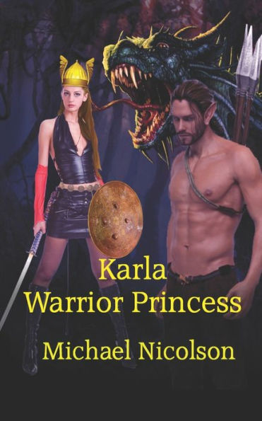 Karla Warrior Princess (Karla The Warrior Princess)