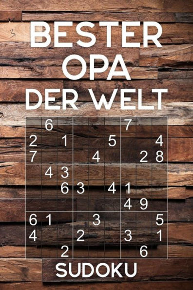 MEJOR OPA DEL MUNDO - Sudoku: Rätselbuch als Geschenk für den Großvater | Más de 300 Sudoku Rätsel | Einfach - Mittel | Reisegröße ca. DIN A5 (edición alemana)