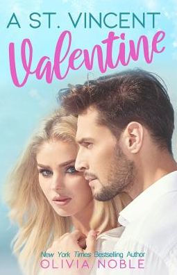 A St. Vincent Valentine (Love Under the Sun: A Holiday Romance)