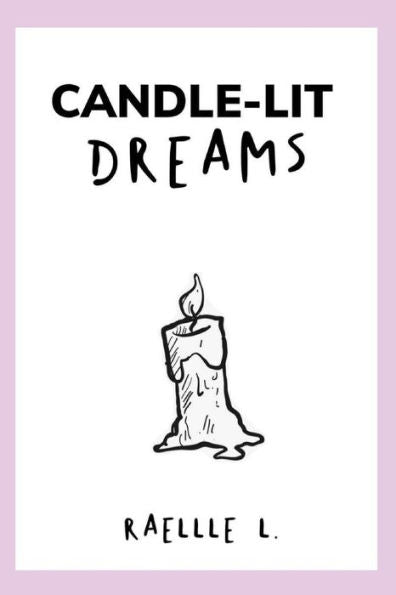 Candle-lit Dreams: Just Another Poetry Book