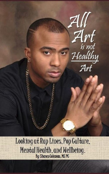 No todo arte es arte saludable: una mirada a las líneas de rap, la cultura pop, la salud mental y el bienestar.
