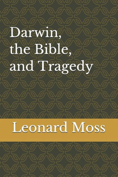 Darwin, la Biblia y la tragedia