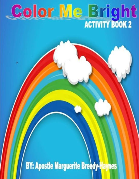 Color Me Bright Activity Book 2
