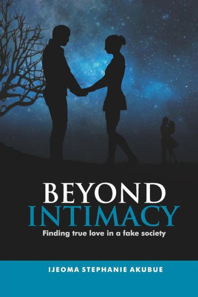 Beyond Intimacy: Finding true love in a fake society
