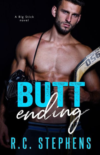 Butt Ending: A Big Stick Novel 2 (independiente)