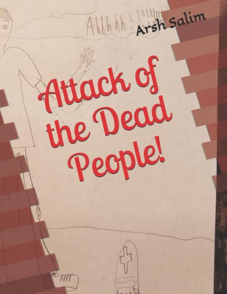 Attack of the Dead People