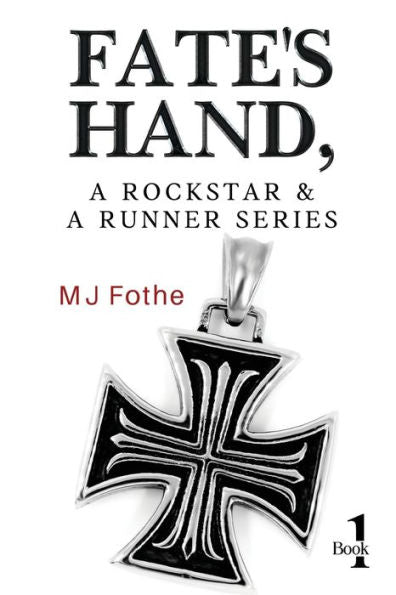 Fate's Hand, A Rockstar And A Runner Series - Book One