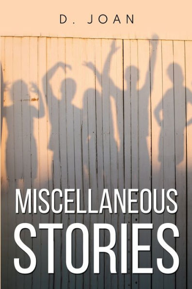 Miscellaneous Stories