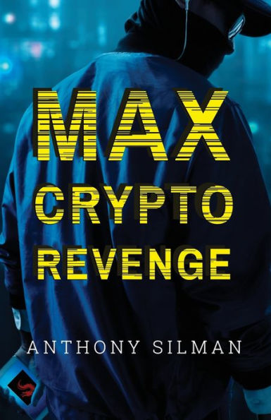Max Crypto Revenge - 9781800945968