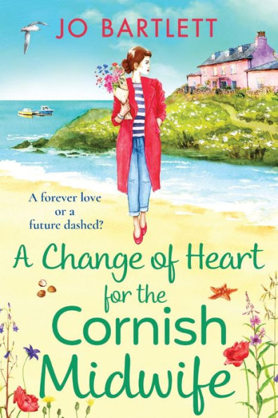A Change Of Heart For The Cornish Midwife - 9781801620352