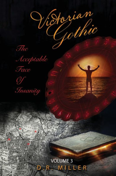 Victorian Gothic: Volume 3: The Acceptable Face Of Insanity - 9781802276282