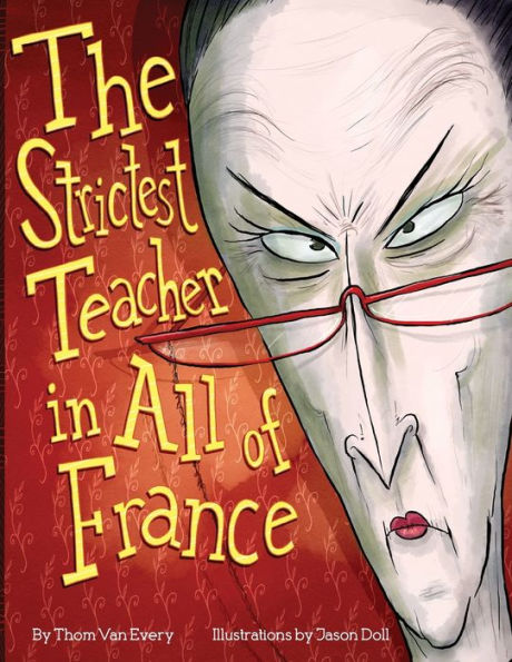 The Strictest Teacher In All Of France