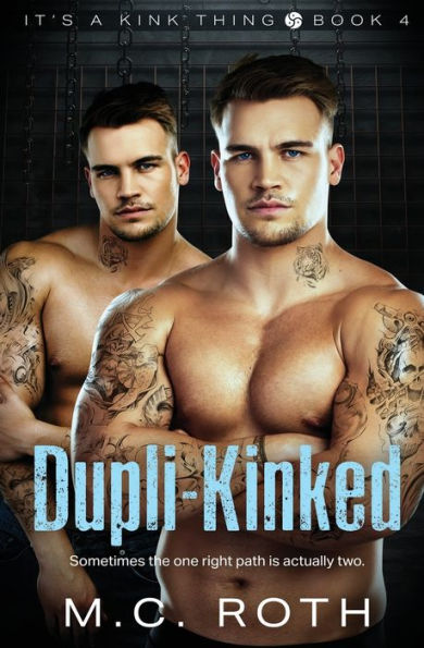 Dupli-Kinked (It's A Kink Thing) - 9781802505139