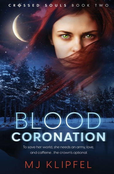 Blood Coronation (Crossed Souls) - 9781802505474