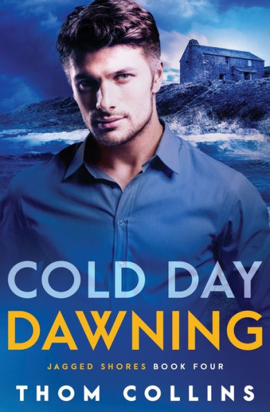 Cold Day Dawning (Jagged Shores) - 9781802505597