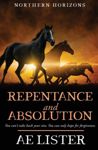 Repentance And Absolution (Northern Horizons)