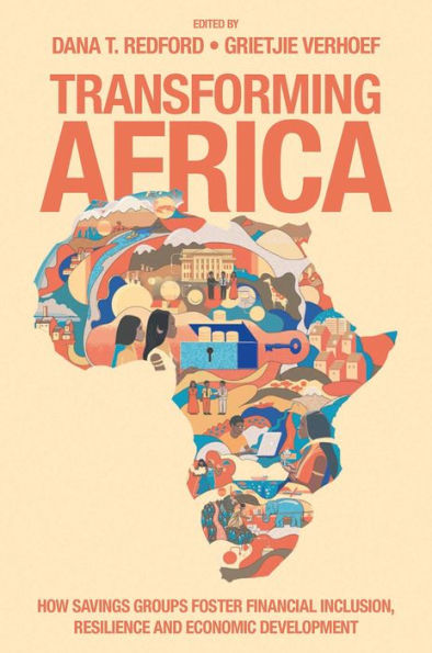 Transforming Africa: How Savings Groups Foster Financial Inclusion, Resilience And Economic Development