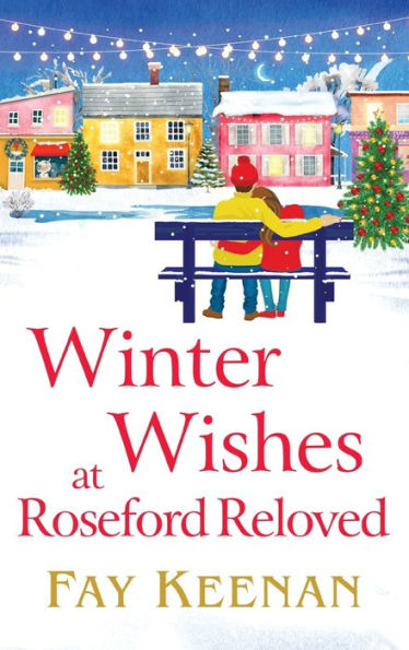 Winter Wishes At Roseford Reloved (Roseford)
