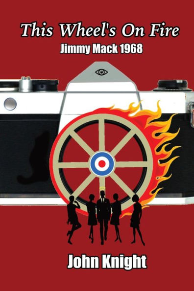This Wheel's On Fire - 9781803026374