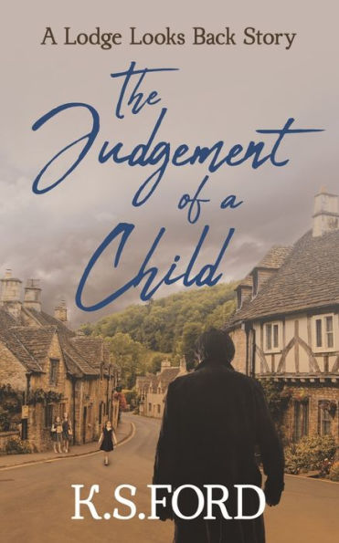 The Judgement Of A Child - 9781803524672