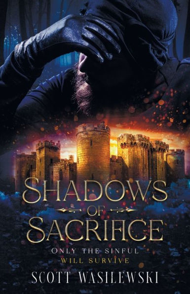 Shadows Of Sacrifice: Only The Sinful Will Survive - 9781803527093