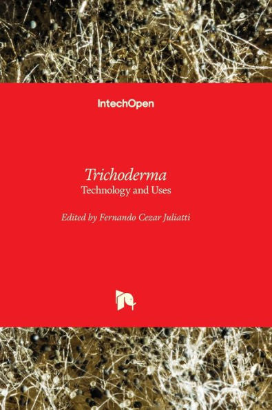 Trichoderma - Technology And Uses