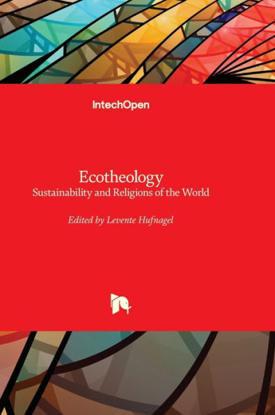 Ecotheology - Sustainability And Religions Of The World