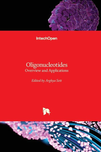 Oligonucleotides - Overview And Applications