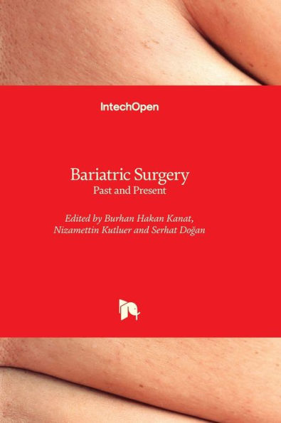 Bariatric Surgery - Past And Present