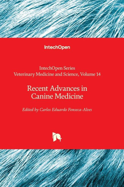 Recent Advances In Canine Medicine (Veterinary Medicine And Science)