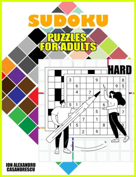 Sudoku Puzzles For Adults Hard: Sudoku Puzzles For Adults, Hard Level With Full Solutions, Best Activity Game For Smart Experts & Seniors With Solving Techniques - 9781803645155