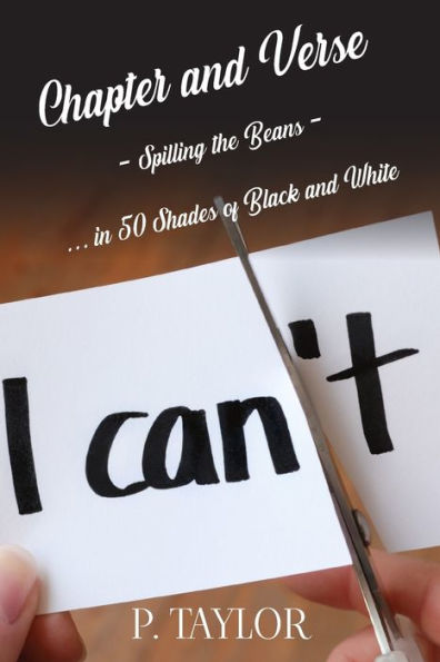 Chapter And Verse: Spilling The Beans...In 50 Shades Of Black And White
