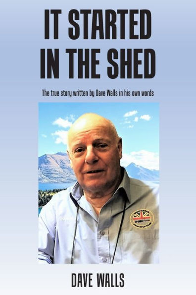 It Started In The Shed - 9781803697666