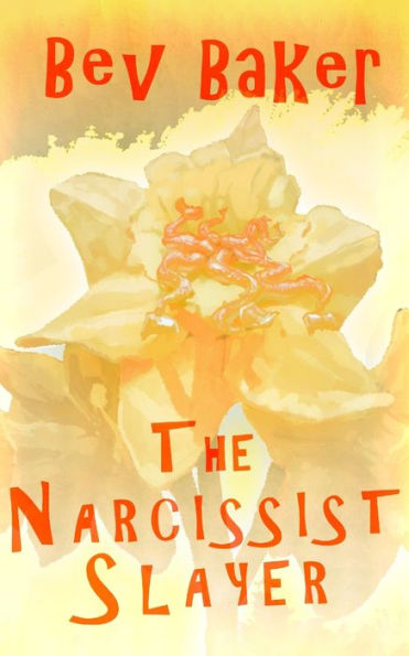 The Narcissist Slayer - 9781803697765