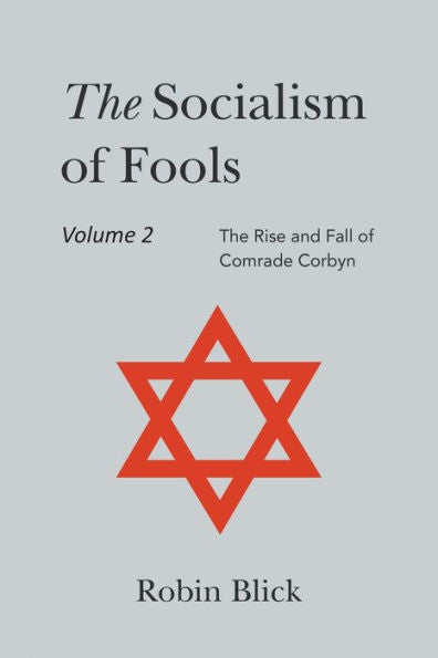 Socialism Of Fools Vol 2 - Revised 4Th Edition - 9781803698342