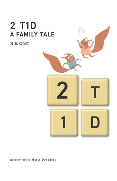 2 T1D A Family Tale - 9781803698793