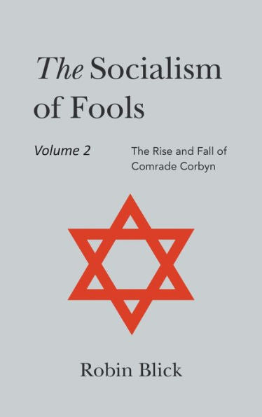 Socialism Of Fools Vol 2 - Revised 5Th Edition - 9781803699493