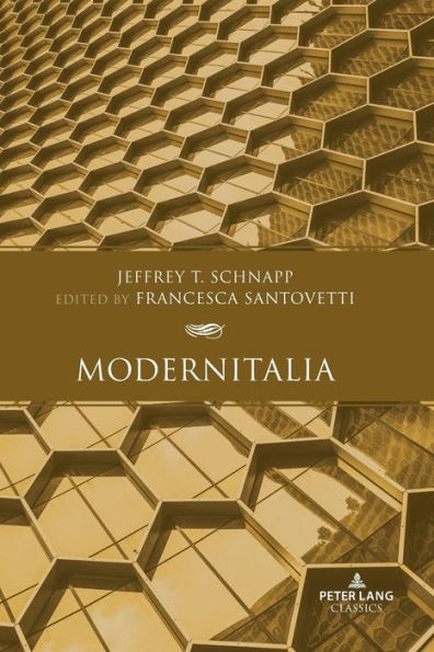 Modernitalia: Edited By Francesca Santovetti (Italian Modernities, 13)