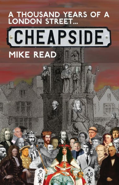 A Thousand Years Of A London Street: Cheapside - 9781803780238