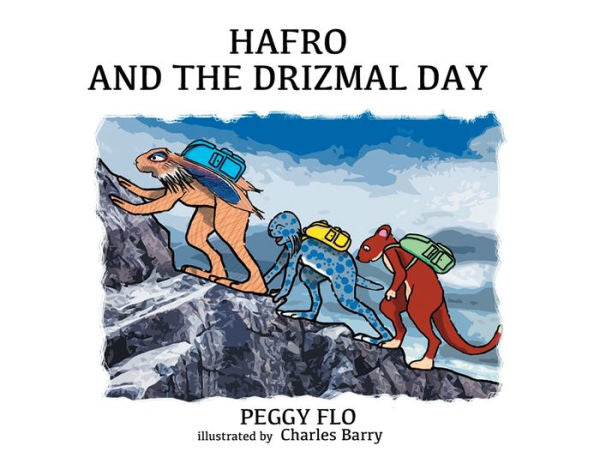Hafro And The Drizmal Day - 9781803815565