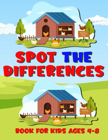 Spot The Differences: The Quest For Differences - Search For The Discrepancies Between Two Seemingly Identical Pictures Of Birds In The Garden And On The Farm - 9781803830407