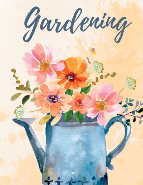 Garden Planner And Log Book: Monthly Gardening Notebook For Recording Important Plant Details Of Vegetable, Fruit, Flower, Herb & Ornamental - 9781803857763
