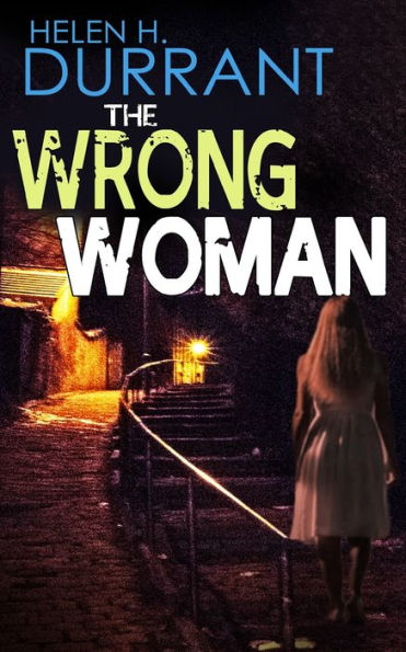 The Wrong Woman An Absolutely Gripping Crime Mystery With A Massive Twist (Detectives Lennox & Wilde Thrillers) - 9781804057476