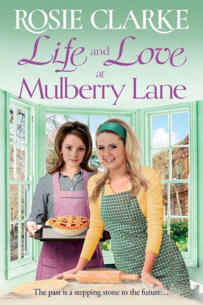 Life And Love At Mulberry Lane - 9781804157336