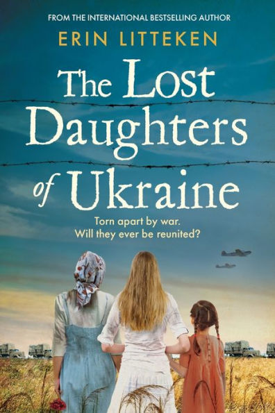 The Lost Daughters Of Ukraine - 9781804157732