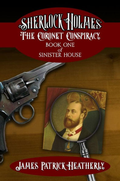 Sherlock Holmes: The Coronet Conspiracy (The Sinister House) - 9781804242605