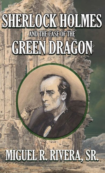 Sherlock Holmes And The Case Of The Green Dragon